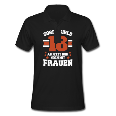 Geschenk zum 18 Poloshirt - 18. Geburtstag Junge Endlich 18 Sorry Girls