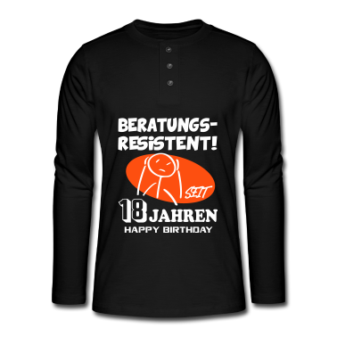Geschenk zum 18 Langarmshirt - Lustige Sprüche Geburtstag Beratungsresistent 18