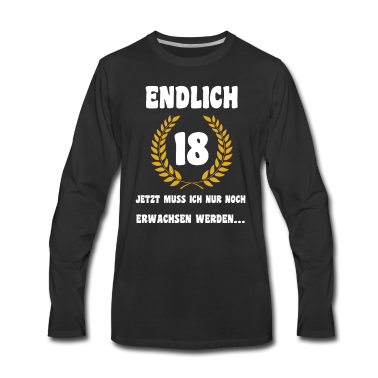 Geschenk zum 18 Langarmshirt - Endlich 18