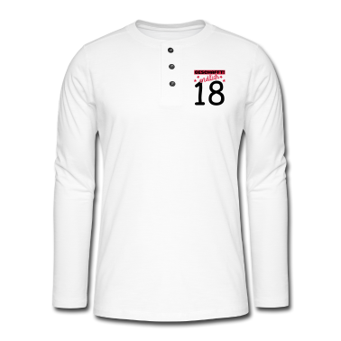 Geschenk zum 18 Langarmshirt - endlich 18 geschafft!