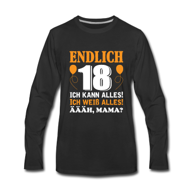 Geschenk zum 18 Langarmshirt - Endlich 18 | Geschenk zum 18. Geburtstag