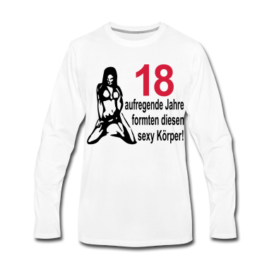 Geschenk zum 18 Langarmshirt - 18. Geburtstag – 18 aufregende Jahre formten