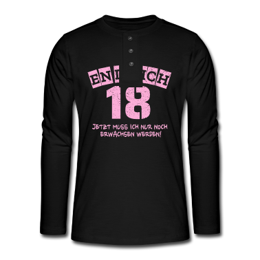 Geschenk zum 18 Langarmshirt - 18. Geburtstag Geschenk lustig cooler Spruch 18