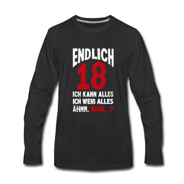 Geschenk zum 18 Langarmshirt - Lustiges 18. Geburtstag Endlich 18 Geschenk