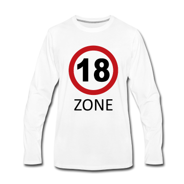 Geschenk zum 18 Langarmshirt - 18 Zone - 18 Geburtstag Geschenk - Verkehrsschild