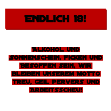 Motiv Endlich 18!