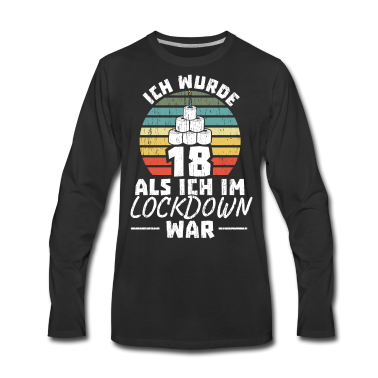 Geschenk zum 18 Langarmshirt - 18. Geburtstag Als Ich Im Lockdown war 18 Jahre