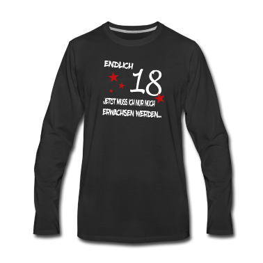 Geschenk zum 18 Langarmshirt - Endlich 18