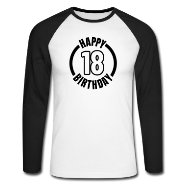 Geschenk zum 18 Langarmshirt - Happy Birthday 18