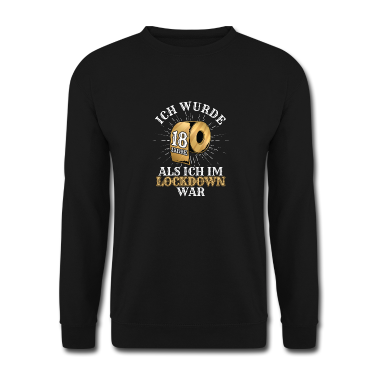 Geschenk zum 18 Pullover - 18 Geburtstag Ich wurde 18 Als Ich Im Lockdown war