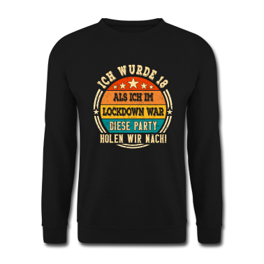 Geschenk zum 18 Pullover - 18 Jahre 18. Geburtstag als ich im Lockdown war