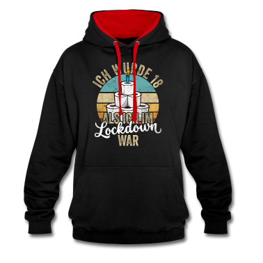 Geschenk zum 18 Hoodie - 18 Geburtstag Ich wurde 18 Als Ich Im Lockdown war