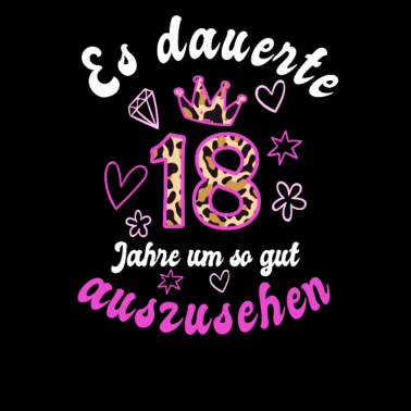 Motiv 18 Geburtstag Mädchen Frau 18 Geschenk 18 Jahre