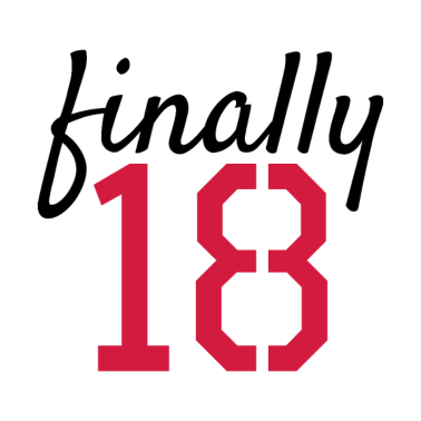 Motiv Endlich 18 Spruch 18. Geburtstag Geschenk