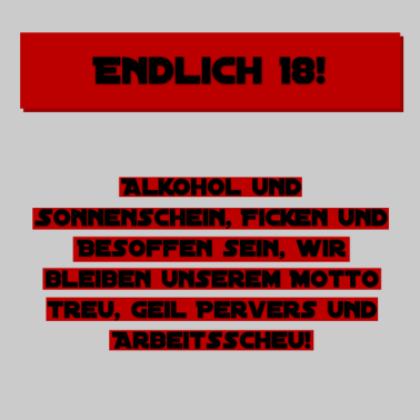 Motiv Endlich 18!