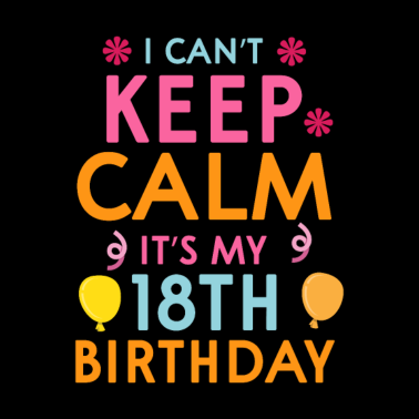 Motiv Ich Kann Mich Nicht Beruhigen, Es Ist Mein 18.