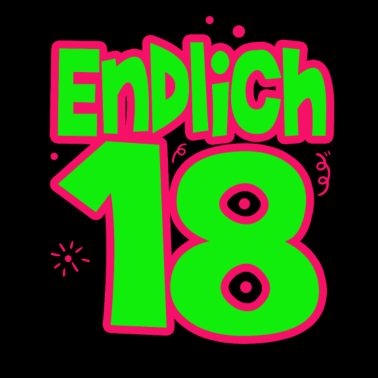 Motiv 18. Geburtstag - Endlich 18