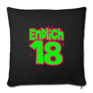 Geschenk zum 18 Kissenbezug - 18. Geburtstag - Endlich 18