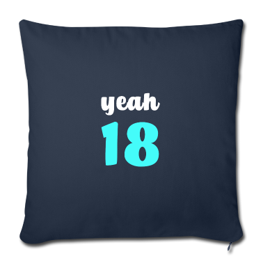 Geschenk zum 18 Kissenbezug - Yeah 18