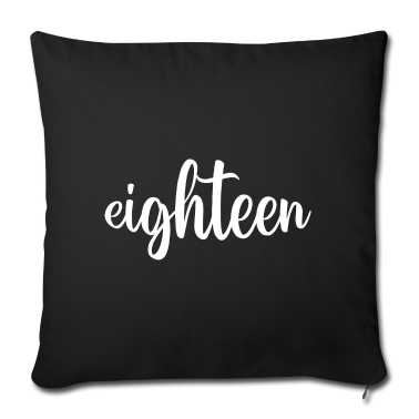 Geschenk zum 18 Kissenbezug - 18. Geburtstag Spruch 18 Eighteen