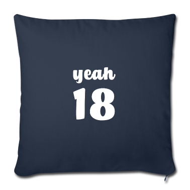 Geschenk zum 18 Kissenbezug - Yeah 18