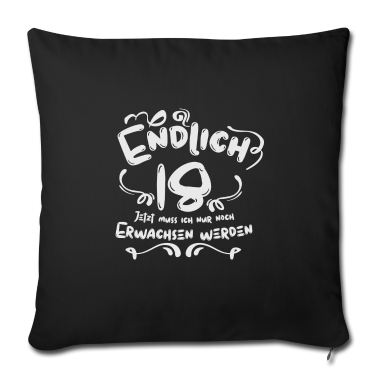 Geschenk zum 18 Kissenbezug - Endlich 18