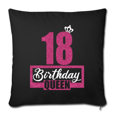 Geschenk zum 18 Kissenbezug - 18. Geburtstag 18 Jahre 18er Birthday Queen