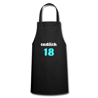 Geschenk zum 18 Schürze - Endlich 18