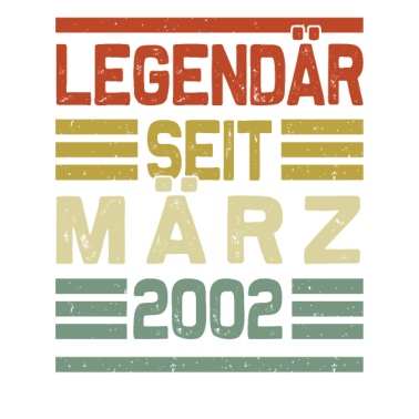Motiv Legendär seit März 2002 18.Geburtstag 18 Jahre