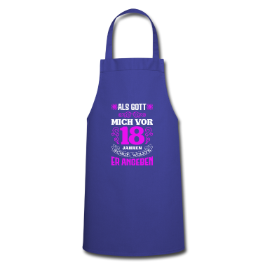 Geschenk zum 18 Schürze - 18. Geburtstag Mädchen Endlich 18 Als Gott Mich Sc