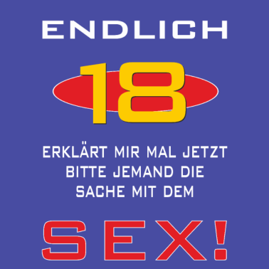 Motiv 18 erklärt mir - 2002 18 Geburtstag