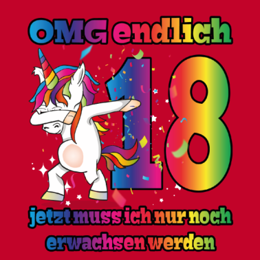 Motiv OMG endlich 18! Dabbing Einhorn 18. Geburtstag