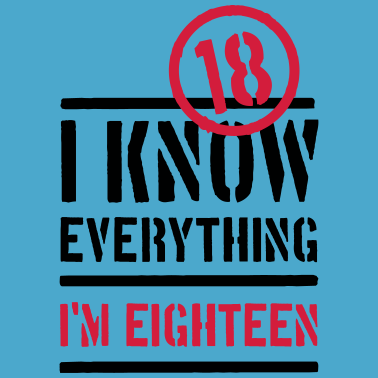 Motiv 18. Geburtstag ich weiß alles ich bin 18, endlich!