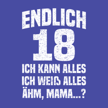 Motiv Endlich 18 - 18. Geburtstag