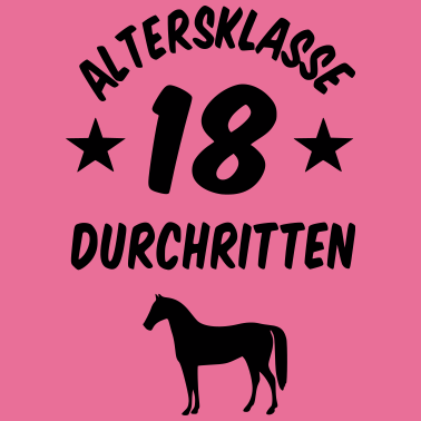 Motiv Altersklasse 18 durchritten
