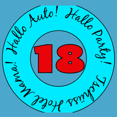 Motiv Volljährig, 18 Jahre alt,18. Geburtstag - Party