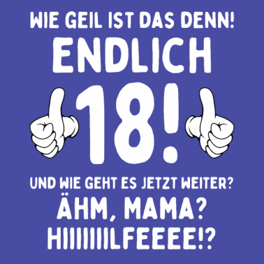 Motiv Endlich 18 Jahre 18. Geburtstag Jahrgang 2003