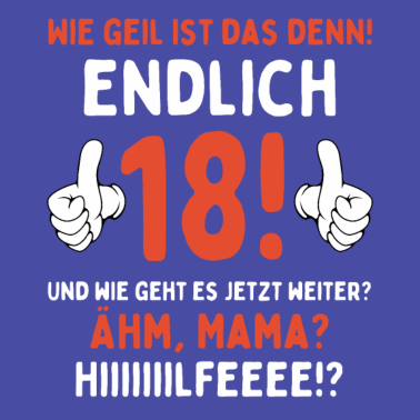 Motiv Endlich 18 Jahre 18. Geburtstag Jahrgang 2003