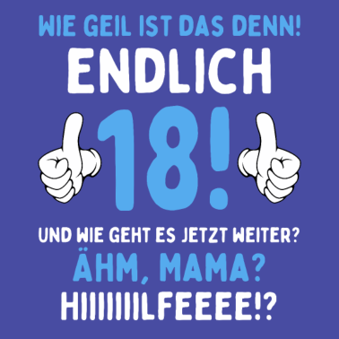 Motiv Endlich 18 Jahre 18. Geburtstag Jahrgang 2003