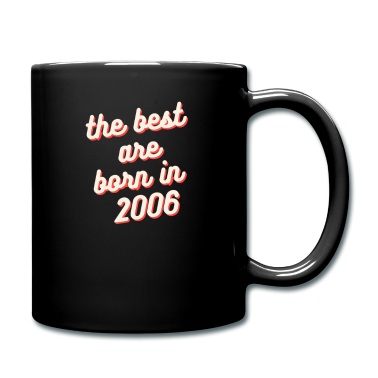 Geschenk zum 18 Tasse - Die Besten wurden 2006 geboren