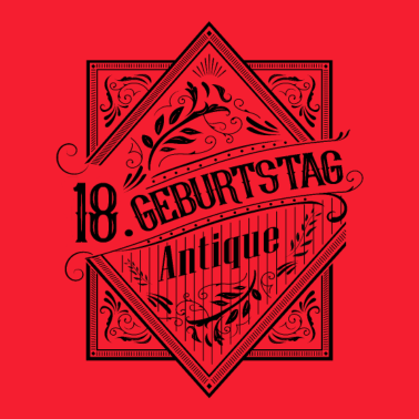 Motiv 18 Geburtstag antique 18 Jahre Antik