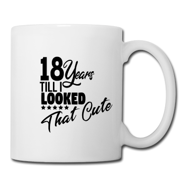 Geschenk zum 18 Tasse - 18 Jahre bis.. Geschenk zum 18. Geburtstag