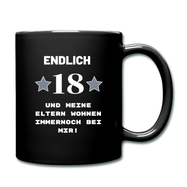 Geschenk zum 18 Tasse - Endlich 18