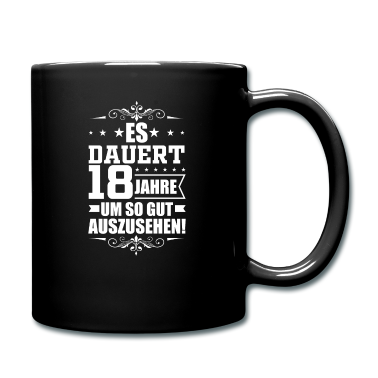 Geschenk zum 18 Tasse - Geburtstag 18. Geburtstag 18. Geschenk