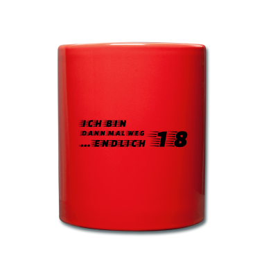 Geschenk zum 18 Tasse - 18. Geburtstag Ich bin 18 Jahre Bestes Geschenk