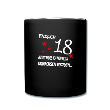 Geschenk zum 18 Tasse - Endlich 18