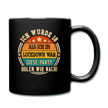 Geschenk zum 18 Tasse - 18 Jahre 18. Geburtstag als ich im Lockdown war
