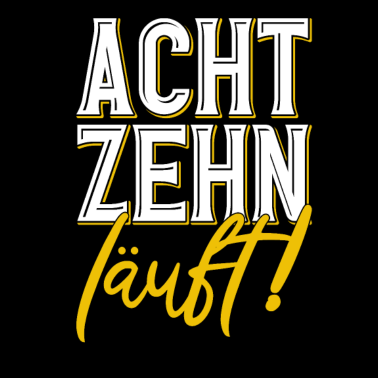 Motiv Achtzehn Läuft 18.Geburtstag 18 Geschenk