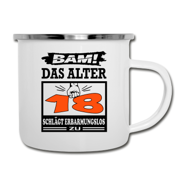 Geschenk zum 18 Emaille Tasse - Geburtstag Das Alter schlägt zu Jahre Years 18