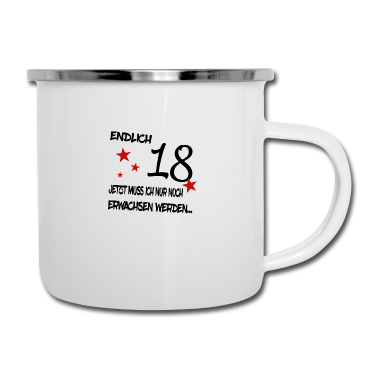 Geschenk zum 18 Emaille Tasse - Endlich 18